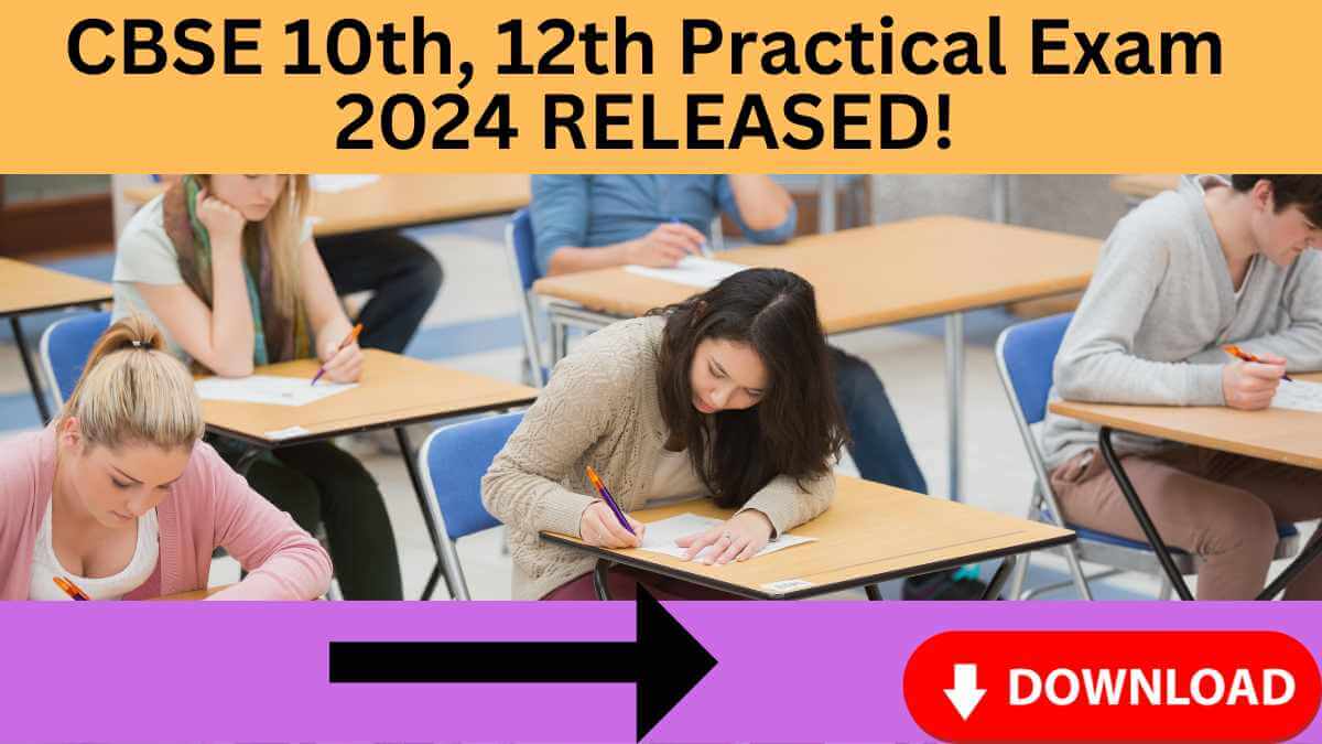 CBSE Board Exam 2024 Latest guidelines for CBSE 10th, 12th Practical