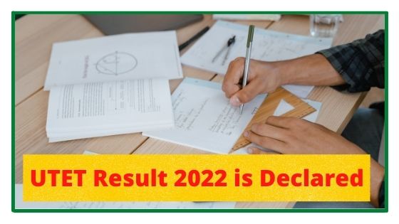 UTET Result 2022 UTET result declared
