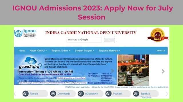 IGNOU Admissions 2023: Apply Now for July Session