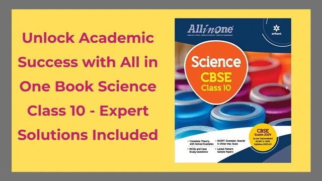 Unlock Academic Success with All in One Book Science Class 10 - Expert Solutions Included