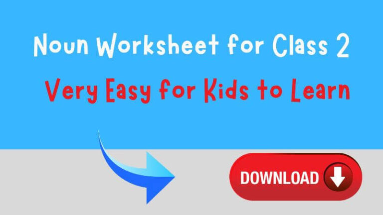 Noun Worksheet For Class 2 Types And Roles In Sentence Construction Smart Classes 