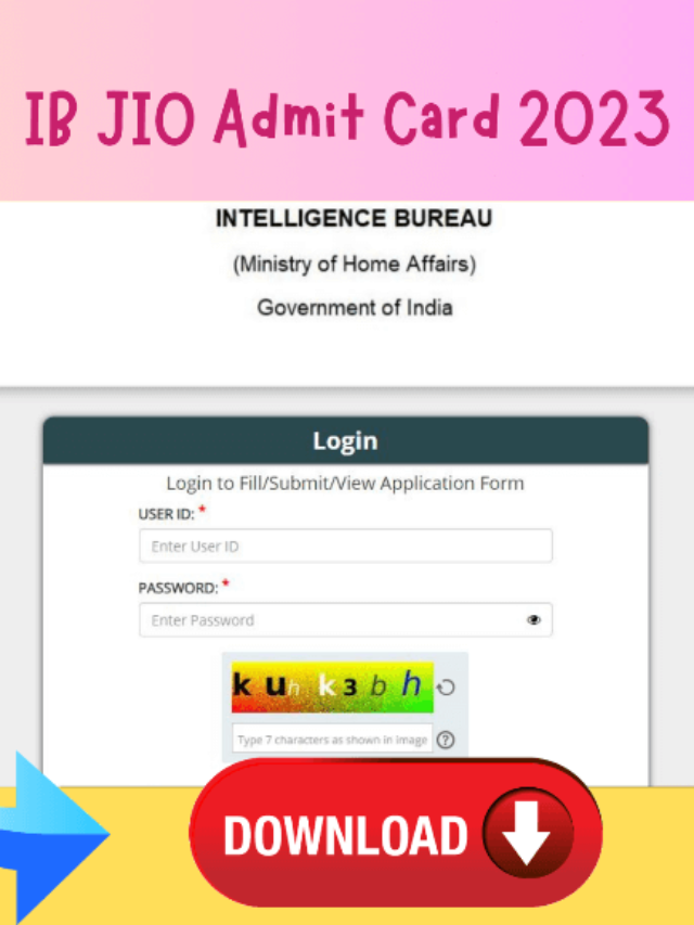 IB JIO Admit Card 2023