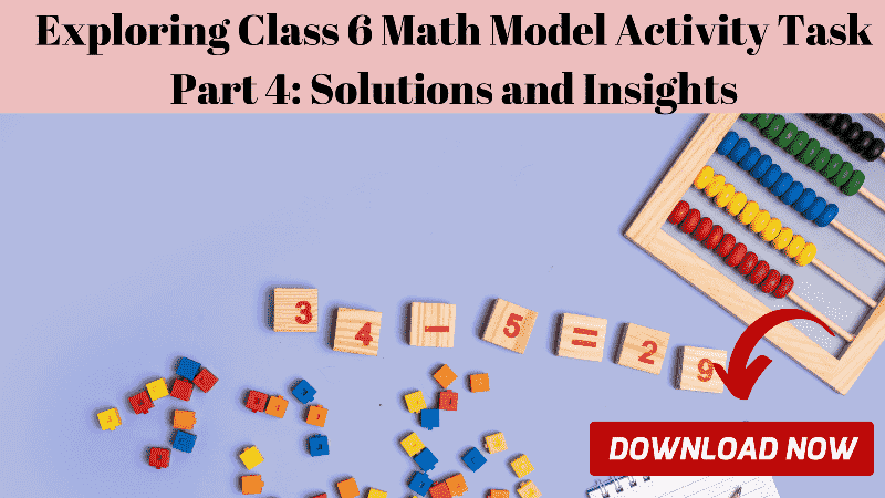 model activity task class 6 part 4 math