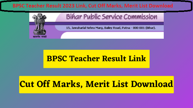 BPSC Teacher Result 2023 Link