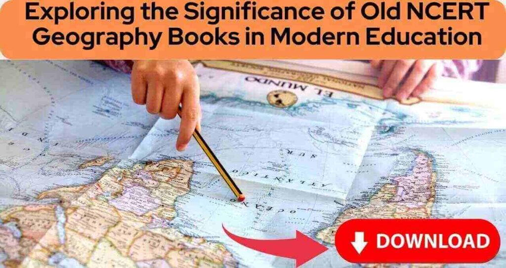 Old NCERT Geography