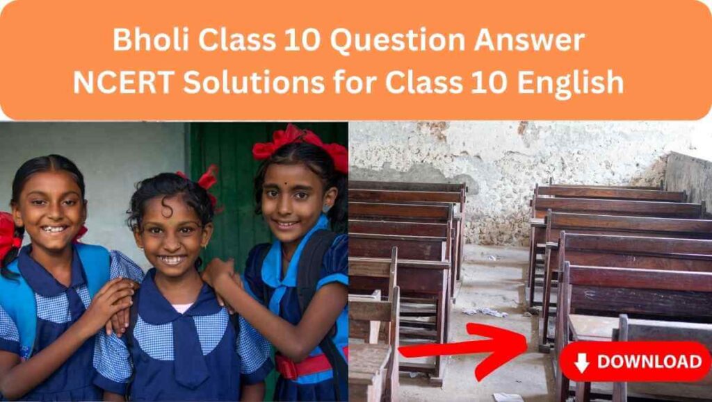 Bholi Class 10 Question Answer