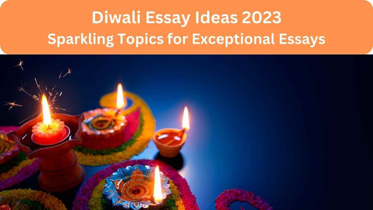 diwali essay ideas