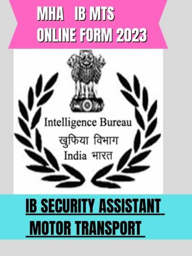 MHA Intelligence Bureau IB