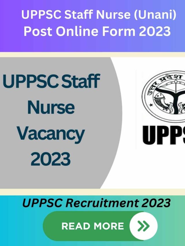 UPPSC Staff Nurse (Unani) Post Online Form 2023