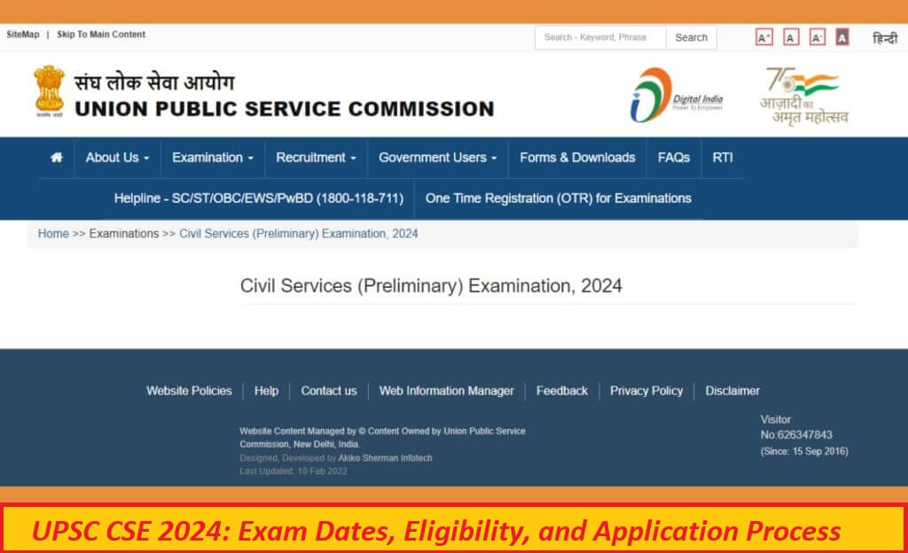UPSC CSE 2024: Exam Dates, Eligibility, and Application Process