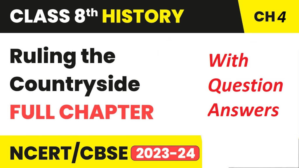 Class 8 History Chapter 4 Ruling the Countryside Question Answers 