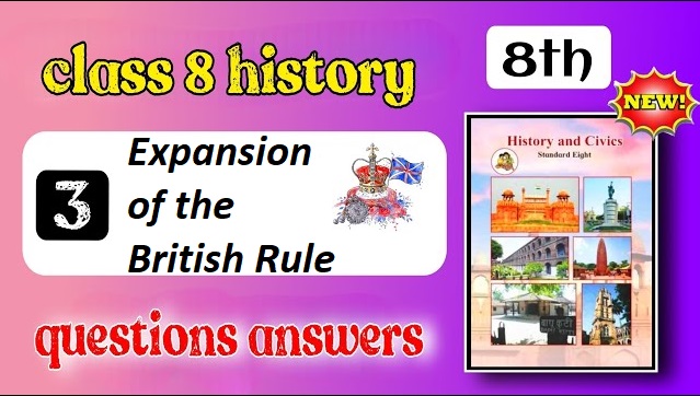 Expansion of the British Rule